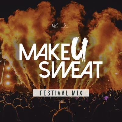 Make U Sweat Festival Mix