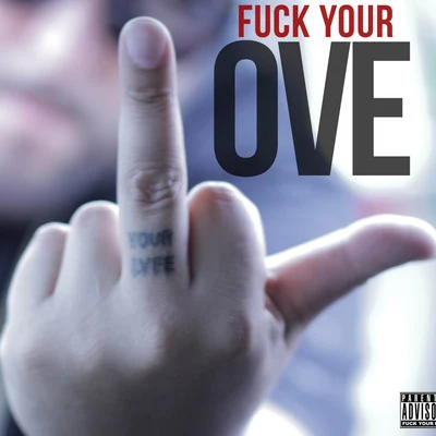 Nems F*ck Your Love