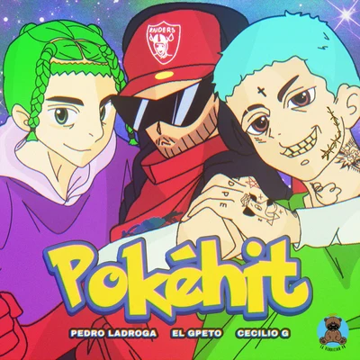 Pedro Ladroga/Cecilio G/El G-Peto Pokéhit