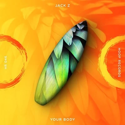 Hoop Records/Jack Z Your Body