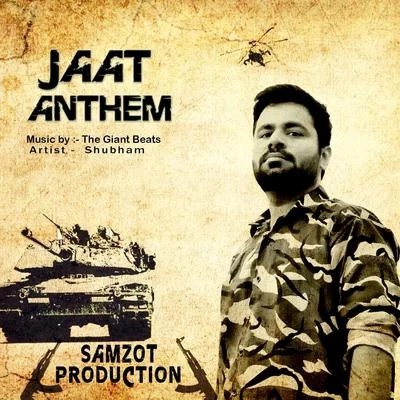 Shubham Jaat Anthem