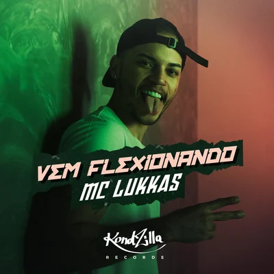 MC Lukkas Vem Flexionando