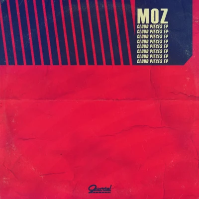 Moz Cloud Pieces EP