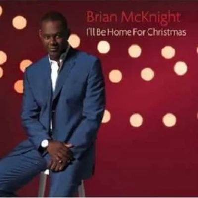 Brian McKnight I'll Be Home for Christmas