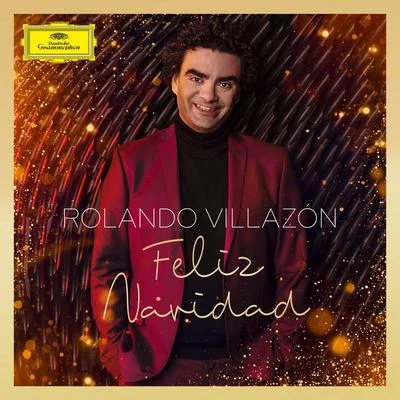 Rolando Villazon/Allan Wilson/Slovak National Symphony Orchestra Feliz Navidad