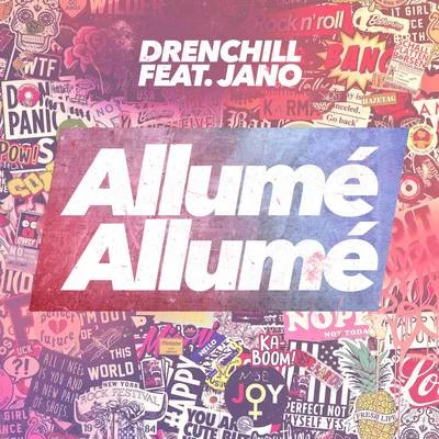 Drenchill Allumé Allumé