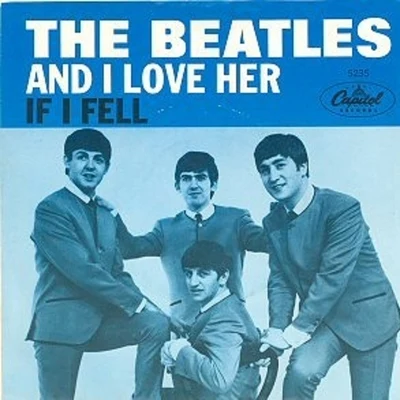 The Beatles And I Love HerIf I Fell