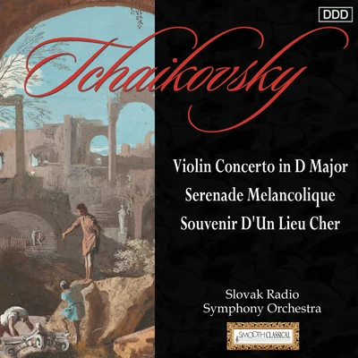 Mariko Honda/Slovak Radio Symphony Orchestra/Keith Clark Tchaikovsky: Violin Concerto in D Major - Serenade Melancolique - Souvenir D'Un Lieu Cher