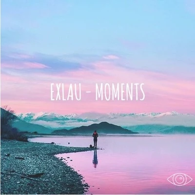 Exlau Moments