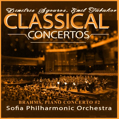 Sofia Philharmonic Orchestra Brahms, Piano Concerto #2