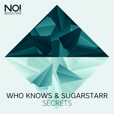 Sugarstarr/Who Knows Secrets