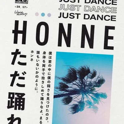 Honne Just Dance