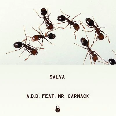 Salva A.D.D. (feat. Mr. Carmack) - Single