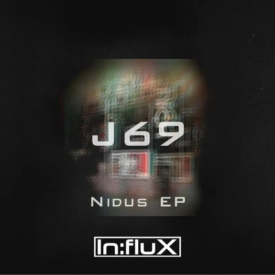 J69 Nidus EP