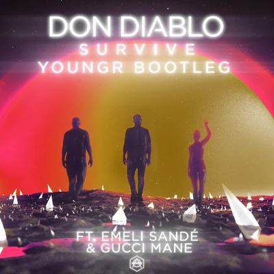 Don Diablo Survive (Youngr Bootleg)