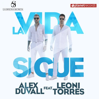 Leoni Torres/Alex Duvall La Vida Sigue