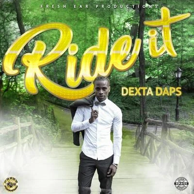 Dexta Daps Ride it