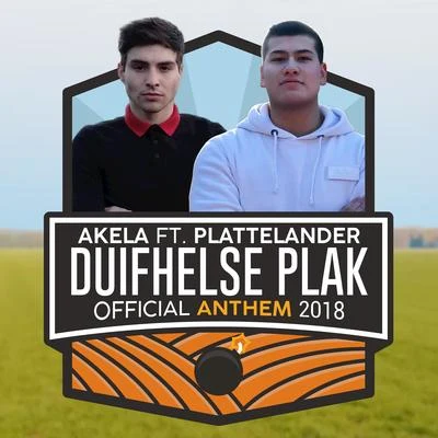 Akela Duifhelse Plak (Official Anthem 2018)