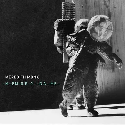 Michael Cerveris/Ashley Bathgate/Robert Black/Katie Geissinger/Vicky Chow/Meredith Monk Memory Game