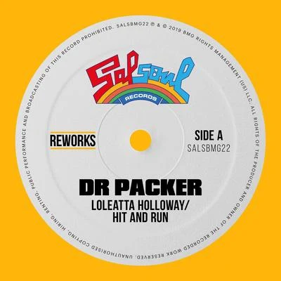 Dr Packer/Loleatta Holloway Hit And Run (Dr Packer Rework)