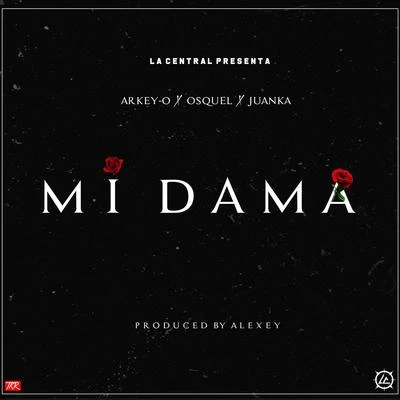 Arkey-O Mi Dama