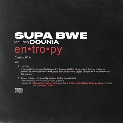 Supa Bwe Entropy (feat. Dounia)