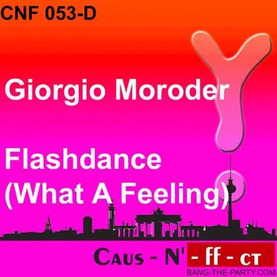 Giorgio Moroder Flashdance (What a Feeling)