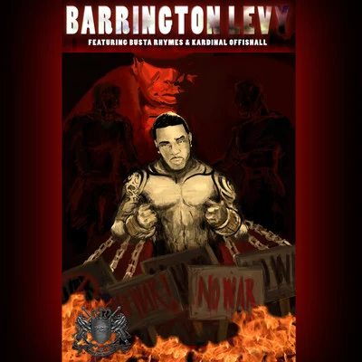 Barrington Levy No War (feat. Busta Rhymes & Kardinal Offishall) - Single