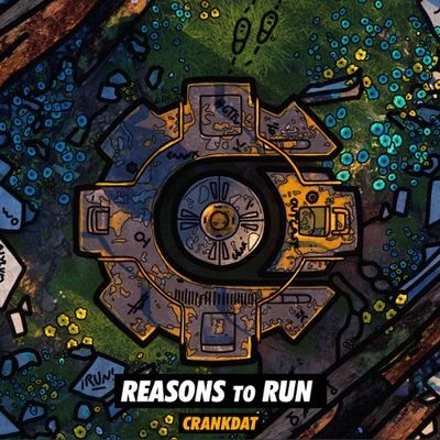 Crankdat Reasons To Run