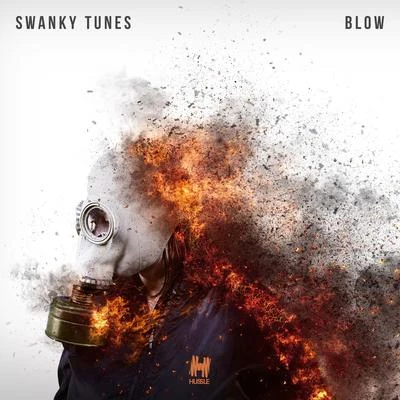 Swanky Tunes Blow