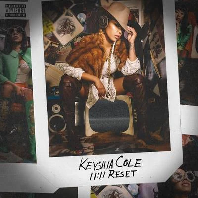 Keyshia Cole 11:11 Reset