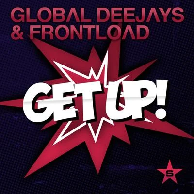 Global Deejays Get Up!