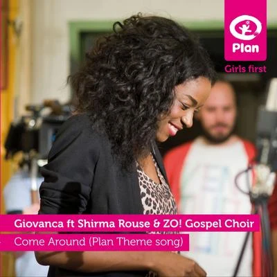 Giovanca Come Around (Plan Theme Song)