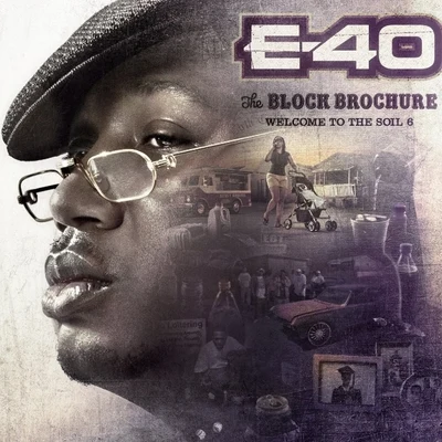 E-40 The Block Brochure-Welcome To The Soil Vol. 6