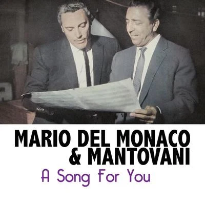 Mario Del Monaco A Song For You