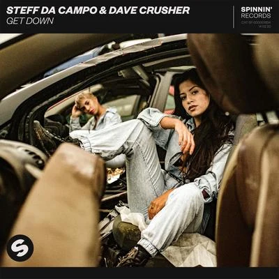 Steff da Campo/Dave Crusher Get Down