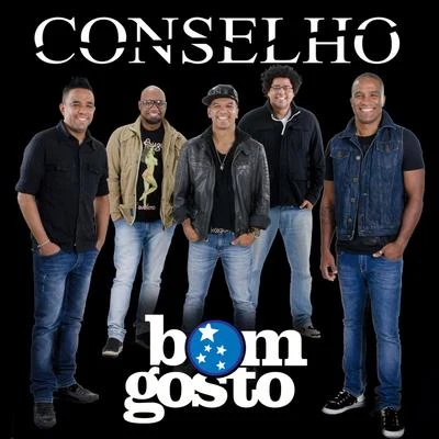 Bom Gosto Conselho - Single