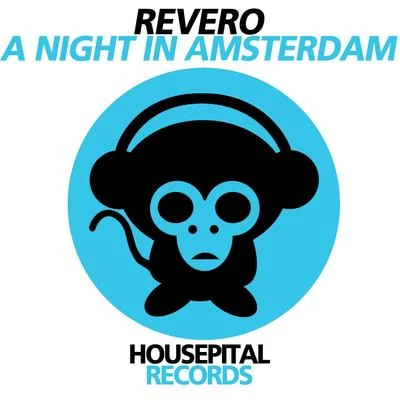 Revero A Night in Amsterdam