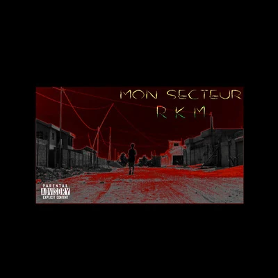 RKM Mon secteur