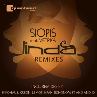 SIOPIS/Metrika Linda Remixes