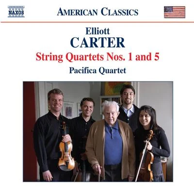 Pacifica Quartet CARTER, E.: String Quartets Nos. 1 and 5 (Pacifica Quartet)