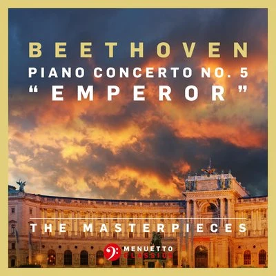 Libor Pešek/Slovak Philharmonic Orchestra/Peter Toperczer The Masterpieces - Beethoven: Piano Concerto No. 5 in E-Flat Major, Op. 73 Emperor