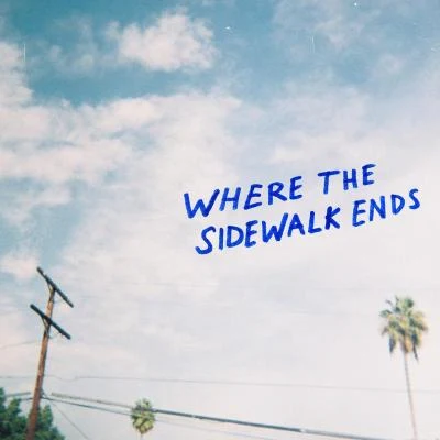 Gnash/Scott Helman Where the Sidewalk Ends