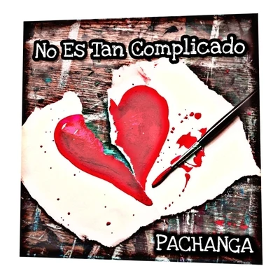 Pachanga No Es Tan Complicado