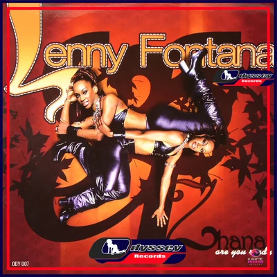 Lenny Fontana/Zhana Are You Ready