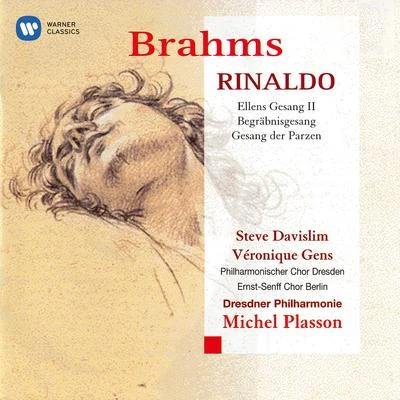 Michel Plasson Brahms: Rinaldo, Ellens Gesang II, Begräbnisgesang & Gesang der Parzen