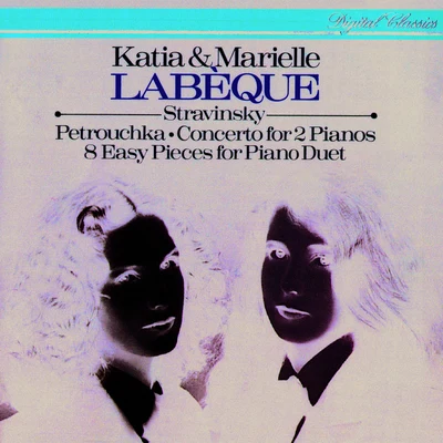 Katia Labèque/Marielle Labeque Stravinsky: Concerto for 2 Pianos