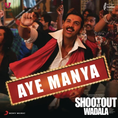 SHAAN/Adnan Sami Aye Manya (From Shootout At Wadala) - Single