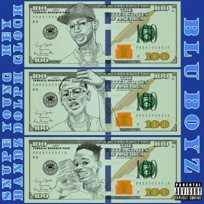 Paper Route EMPIRE/Key Glock/Young Dolph Blu Boyz (feat. Snupe Bandz)