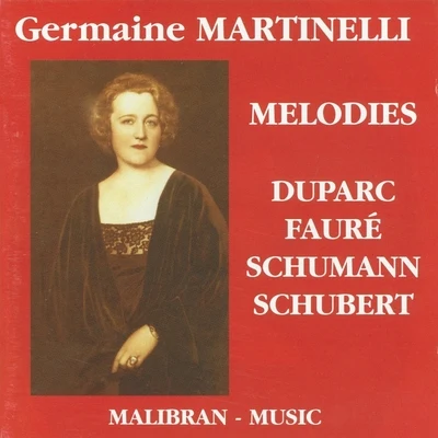 Jean Doyen/Germaine Martinelli Duparc, Fauré, Schumann & Schubert : Mélodies